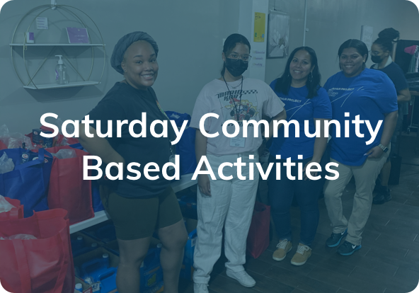 Saturday Community based activities
